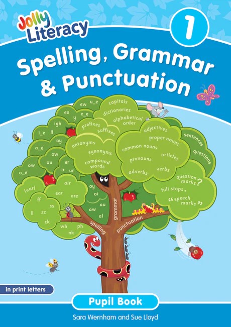 Spelling, Grammar & Punctuation Pupil Book 1